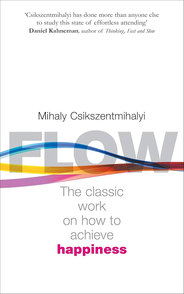 Flow: The Psychology of Optimal Experience cover